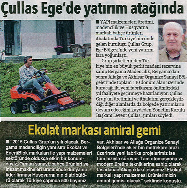 Çullas has started a process of investments in Aegean Region